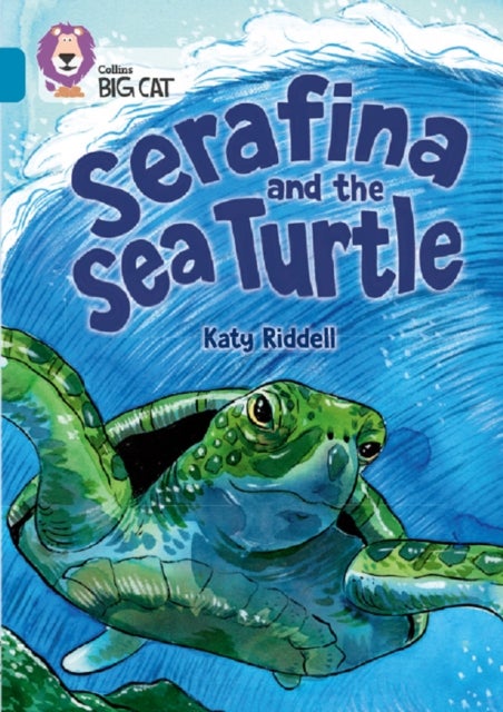 Serafina and the Sea Turtle - Band 13/Topaz
