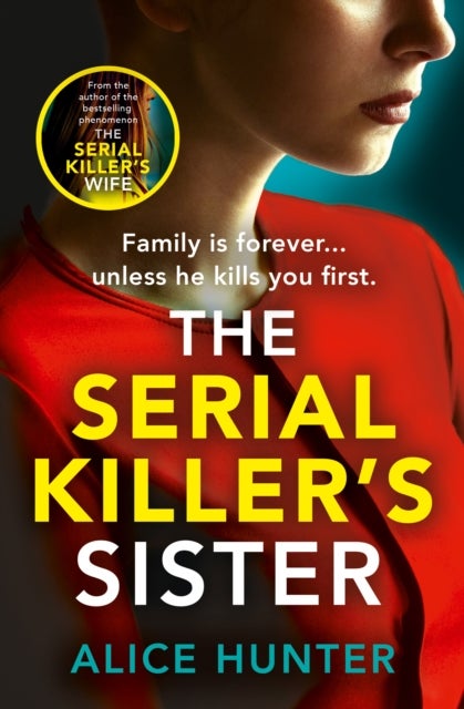 The Serial Killer¿s Sister