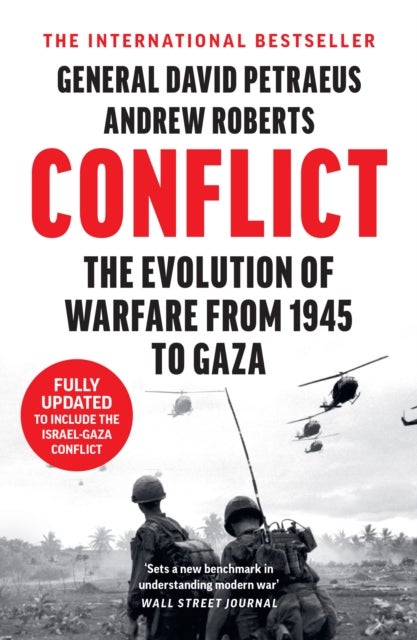 Conflict - The Evolution of Warfare from 1945 to Gaza