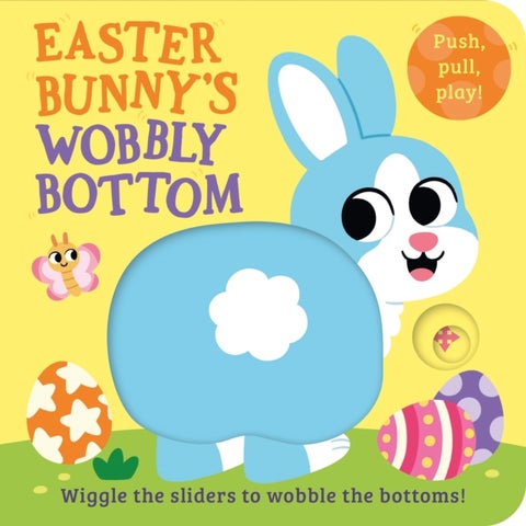 Easter Bunny¿s Wobbly Bottom
