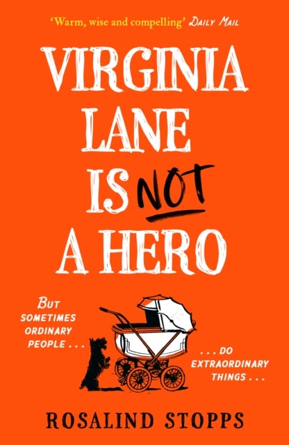 Virginia Lane is Not a Hero