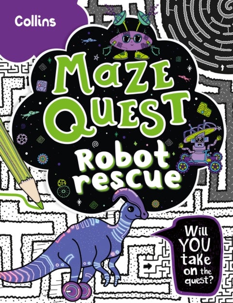 Robot Rescue - Solve 50 Mazes in This Adventure Story for Kids Aged 7+
