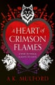 A Heart of Crimson Flames