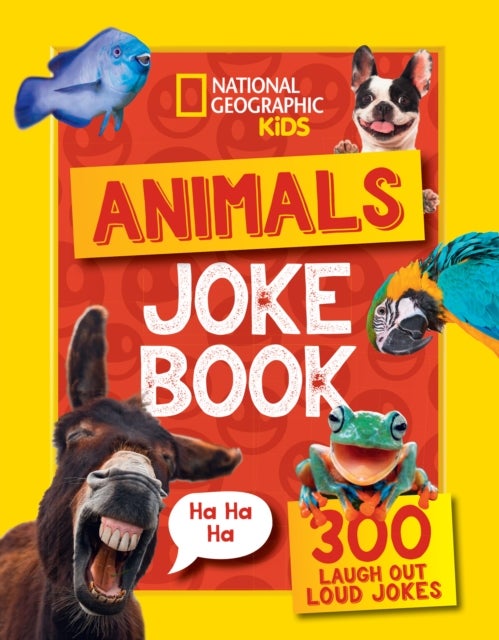 Animals Joke Book - 300 Laugh-out-Loud Jokes
