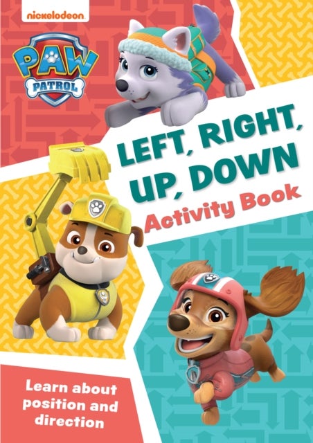 PAW Patrol Left, Right, Up, Down Activity Book - Get Set for School!