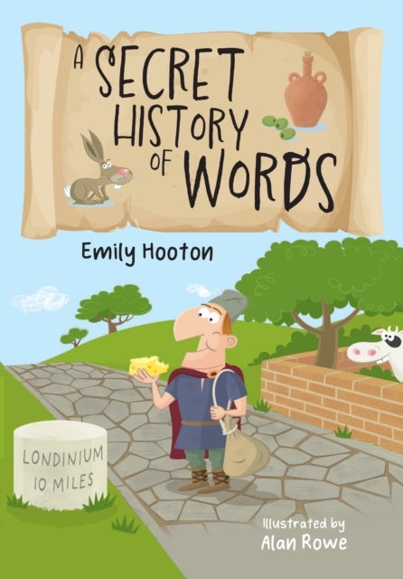 Bilde av A Secret History Of Words Av Emily Hooton