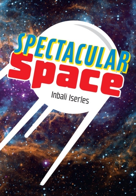 Spectacular Space! - Fluency 7