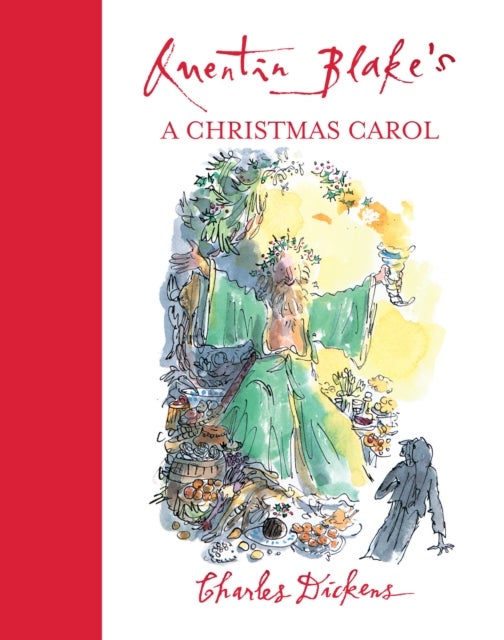 Bilde av Quentin Blake&#039;s A Christmas Carol Av Charles Dickens, Quentin Blake