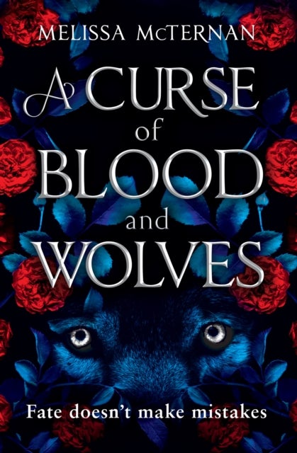 A Curse of Blood and Wolves
