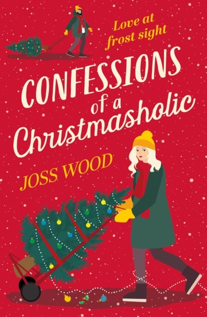 Bilde av Confessions Of A Christmasholic Av Joss Wood