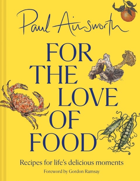 For the Love of Food - Recipes for Life¿s Delicious Moments