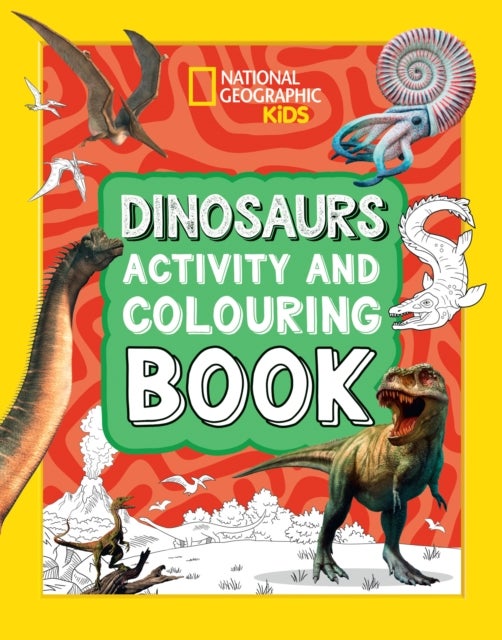 Bilde av Dinosaurs Activity And Colouring Book Av National Geographic Kids