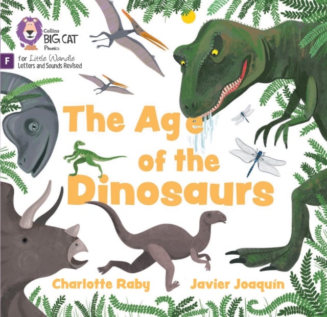 The Age of Dinosaurs - Foundations for Phonics