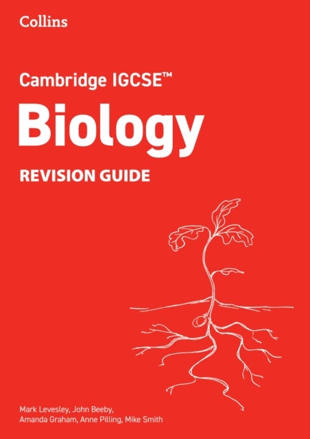 Cambridge IGCSE¿ Biology Revision Guide