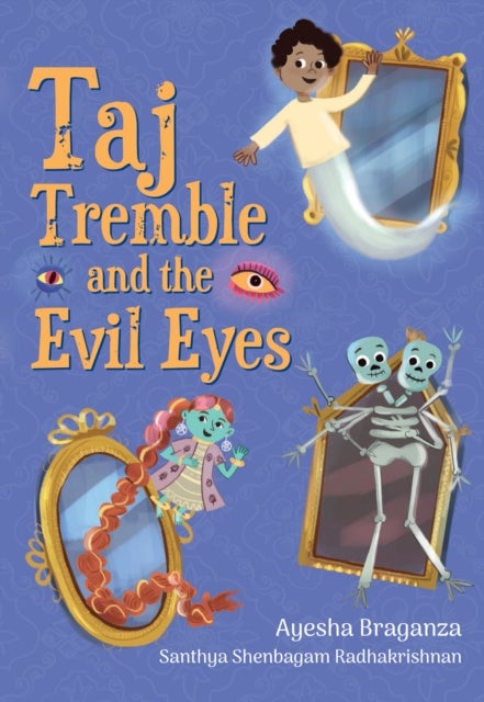 Taj Tremble and the Evil Eyes - Fluency 6
