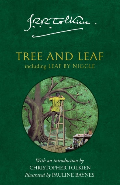 Tree and Leaf - Including Leaf by Niggle