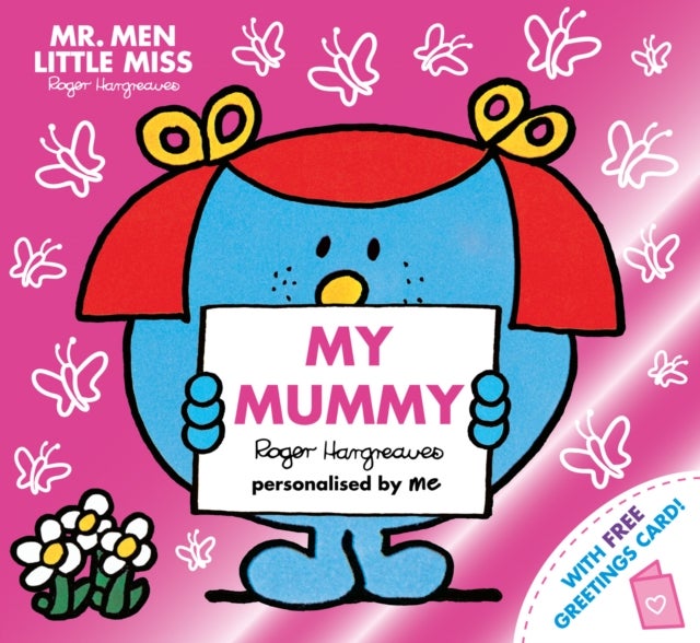 Mr. Men Little Miss: My Mummy - The Perfect Gift for Your Mummy
