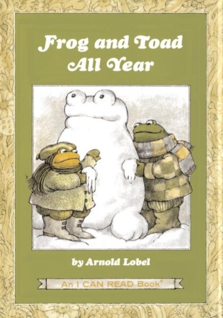 Frog and Toad All Year - From the Classic Animal Friendship and Adventure Series, Great for Growing Reading Skills and Early