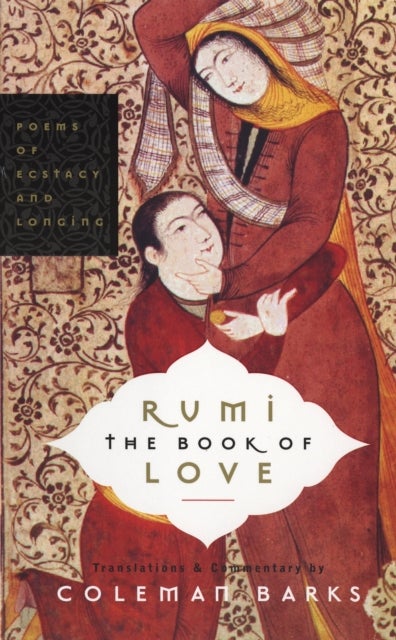 Bilde av Rumi: The Book Of Love Av Coleman Barks