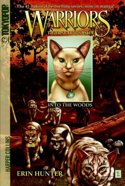 Warriors: Tigerstar and Sasha #1: Into the Woods