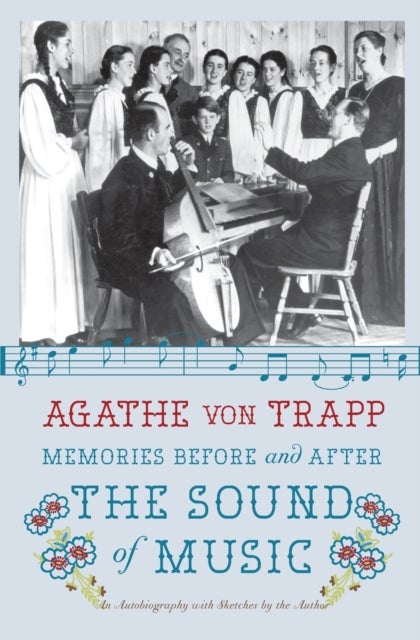 Bilde av Memories Before And After The Sound Of Music Av Agathe Von Trapp