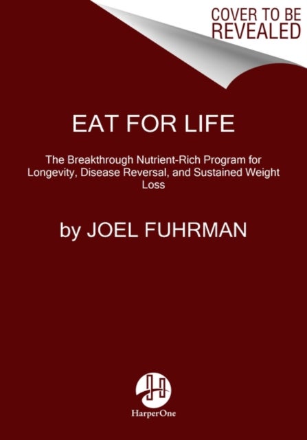 Bilde av Eat For Life Av M.d. Joel Fuhrman