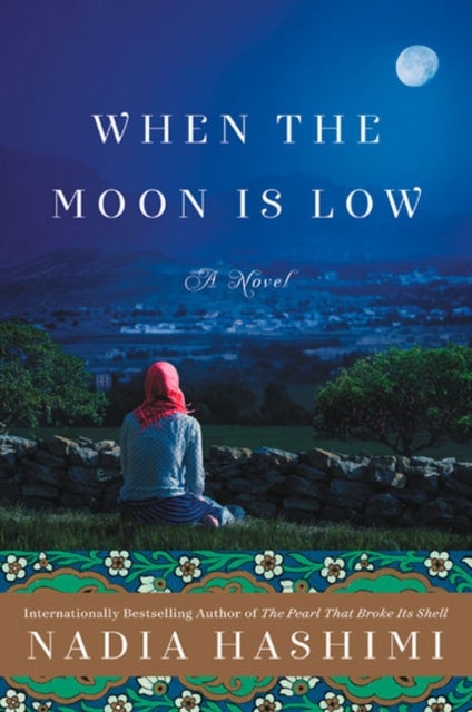 When the Moon Is Low - A Novel