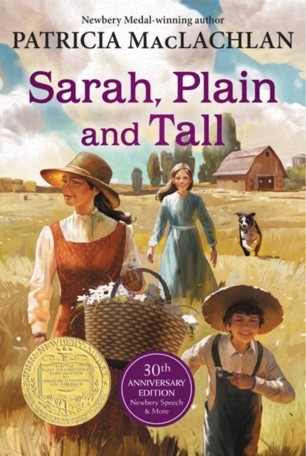 Sarah, Plain and Tall - A Newbery Award Winner