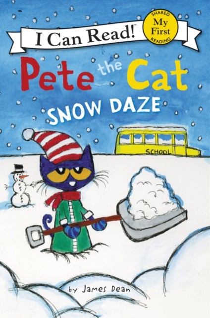 Pete the Cat: Snow Daze - A Winter and Holiday Book for Kids