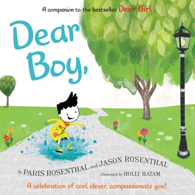 Dear Boy, - A Celebration of Cool, Clever, Compassionate You!