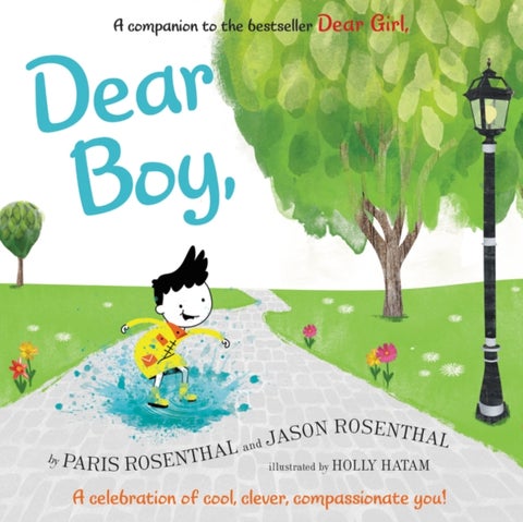 Dear Boy, - A Celebration of Cool, Clever, Compassionate You!