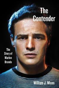 The Contender - The Story of Marlon Brando