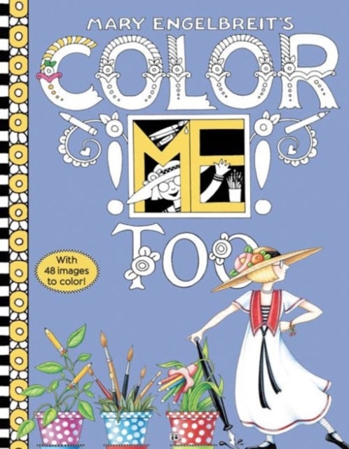 Mary Engelbreit's Color ME Too Coloring Book av Mary Engelbreit