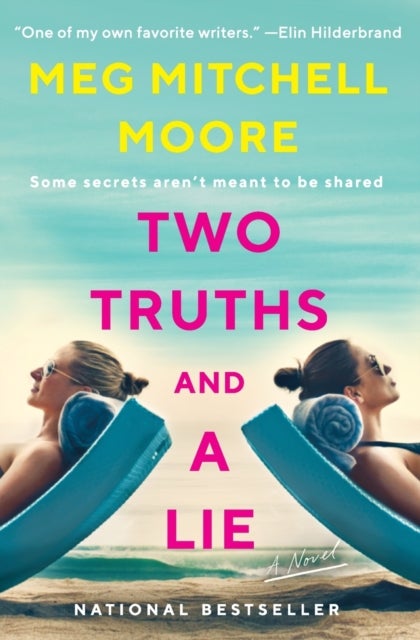 Two Truths and a Lie - A Novel