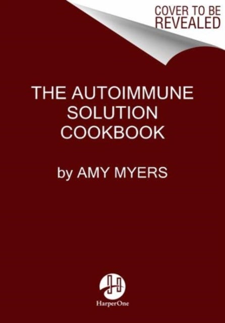 Bilde av The Autoimmune Solution Cookbook Av Amy Myers