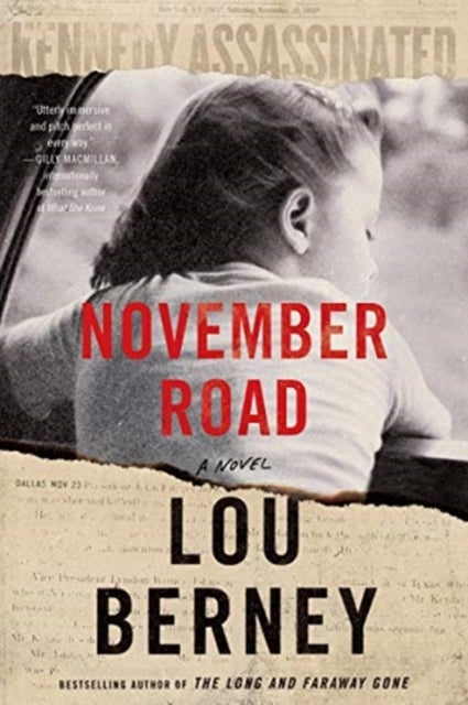 November Road - A Novel