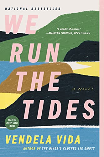 We Run the Tides - A Novel