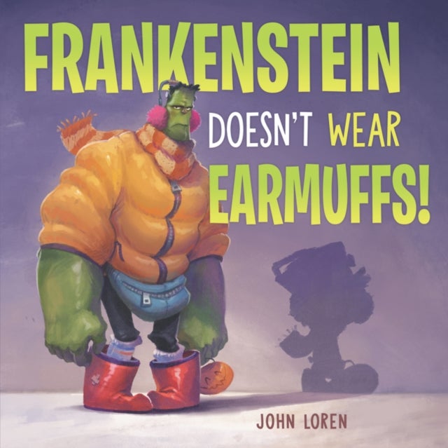 Bilde av Frankenstein Doesn&#039;t Wear Earmuffs! Av John Loren