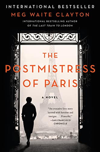 The Postmistress of Paris - A Novel