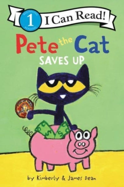Bilde av Pete The Cat Saves Up Av James Dean, Kimberly Dean