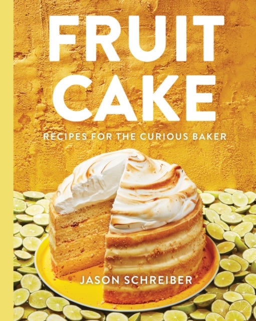 Fruit Cake - Recipes for the Curious Baker