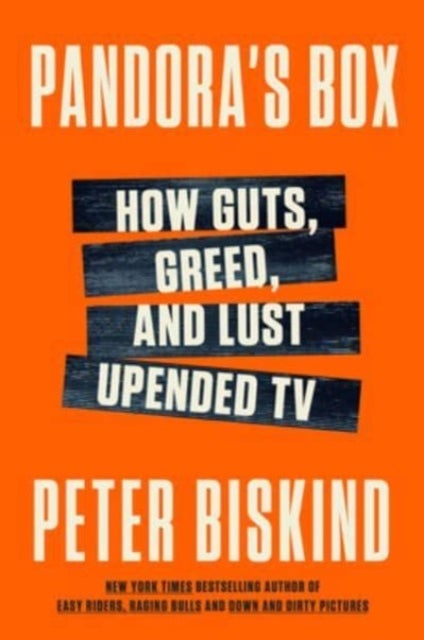 Pandora's Box - How Guts, Guile, and Greed Upended TV