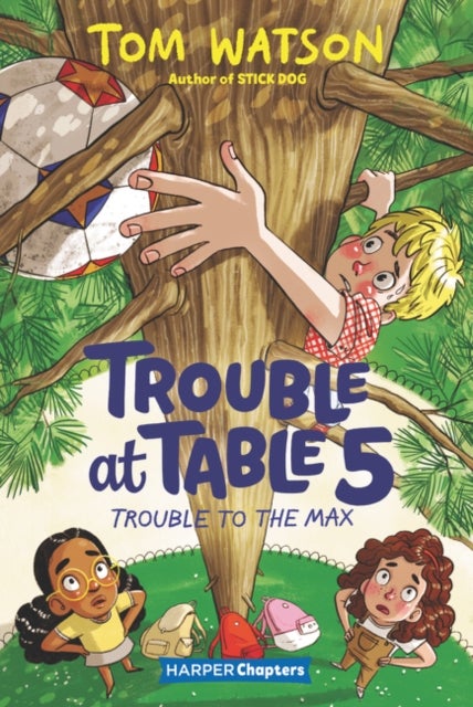 Bilde av Trouble At Table 5 #5: Trouble To The Max Av Tom Watson