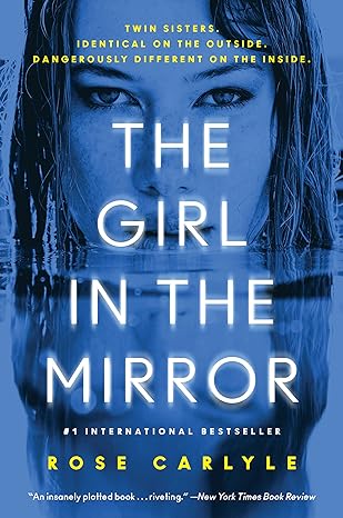 The Girl in the Mirror - A Novel