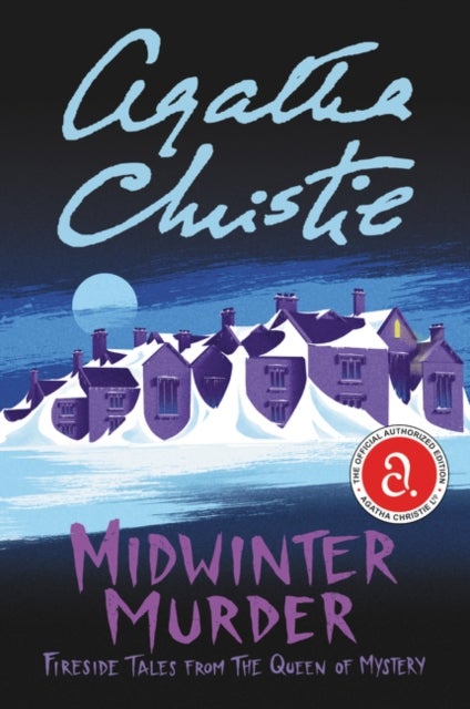 Midwinter Murder - Fireside Tales from the Queen of Mystery
