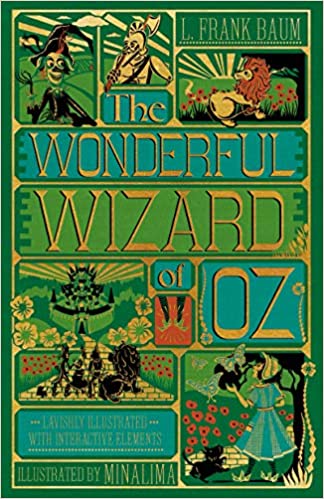 The Wonderful Wizard of Oz Interactive (MinaLima Edition) - (Illustrated with Interactive Elements)