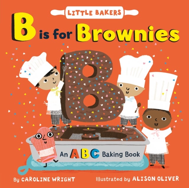 Bilde av B Is For Brownies: An Abc Baking Book Av Caroline Wright