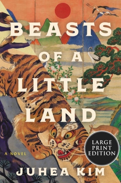 Beasts of a Little Land - A Novel