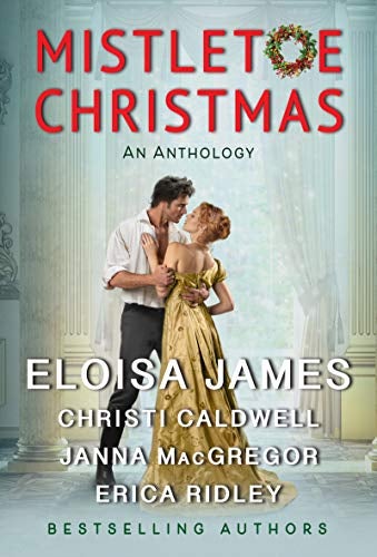 Mistletoe Christmas - An Anthology