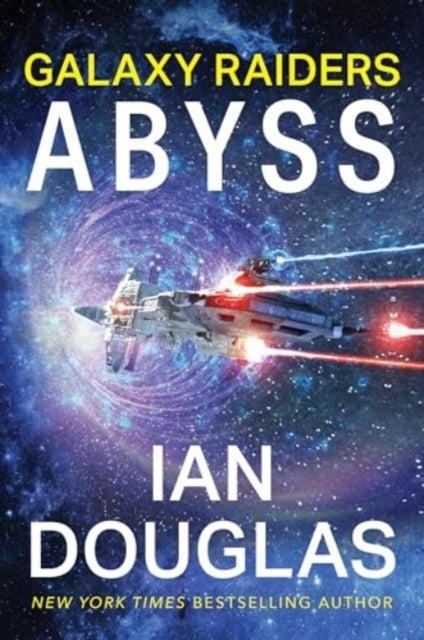 Galaxy Raiders: Abyss - Galaxy Raiders, Book 1